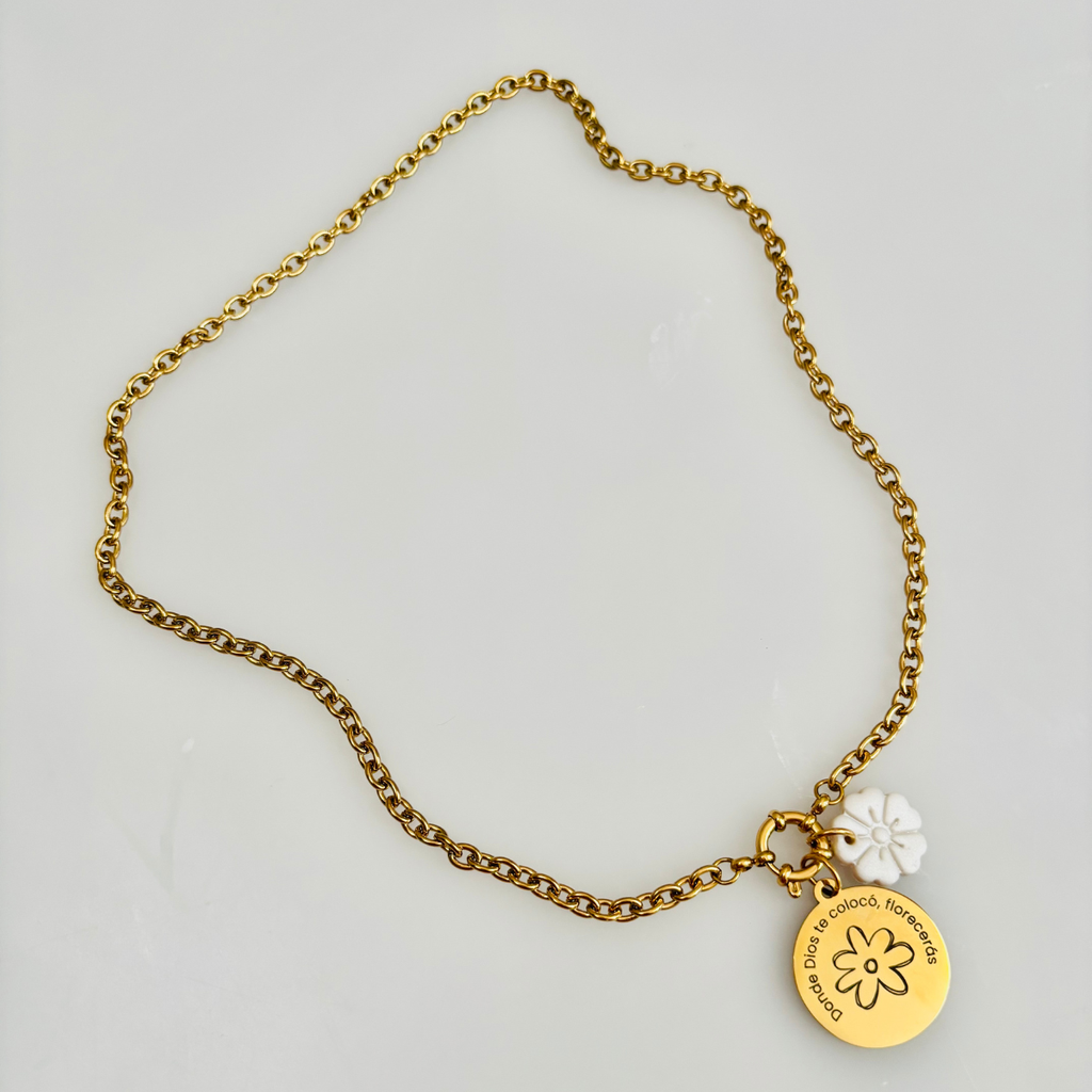 Donde Dios te colocó, florecerás - Necklace